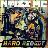   :  Noize MC  - Hard Reboot